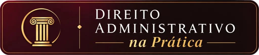 Direito Administrativo na Prática